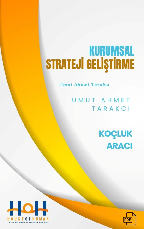 Kurumsal Strateji Geliştirme Koçluk Aracı - House Of Human