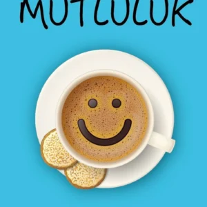 Bir Yaşam Ustalığı Mutluluk - Koçluk Eğitimleri - House Of Human